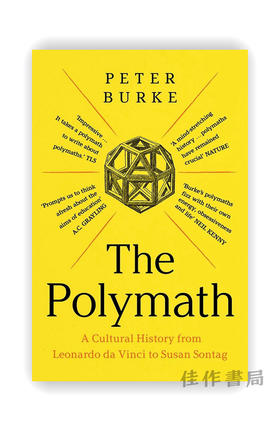 The Polymath: A Cultural History from Leonardo da Vinci to Susan Sontag / 博学家：从达·芬奇到苏珊·桑塔格的文化史