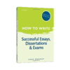 How to Write Successful Essays, Dissertations, and Exams 英文原版 写作指导 优秀论文和考试 英文版 进口英语原版书籍 商品缩略图1