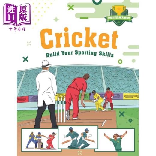 【中商原版】体育学院系列 板球 英文原版 Sports Academy Cricket Chris Oxlade 体育科普书 商品图0