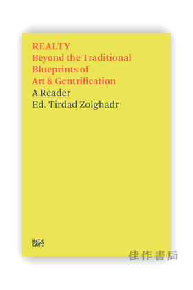 REALTY: Beyond the Traditional Blueprints of Art & Gentrification / 真实：超越传统的艺术与城市化蓝图