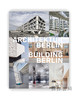 Building Berlin、Vol.11 : The latest architecture in and out of the capital / 建造柏林、第11卷：首都内外的新建筑 商品缩略图0