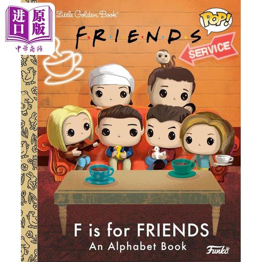 【中商原版】小金书 大眼仔系列 老友记ABC Little Golden Book Funko Pop F is for Friends An Alphabet Book 英文原版进口 商品图0