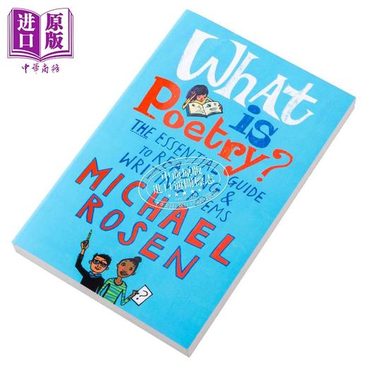【中商原版】什么是诗歌 阅读和写诗的基本指南 What Is Poetry 英文原版 Michael Rosen Jill Calder 文学理论与批评 商品图1
