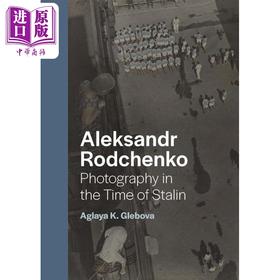 【中商原版】预售 Aleksandr Rodchenko 进口艺术 亚历山大·罗德钦科