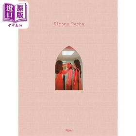 预售 【中商原版】Simone Rocha 进口艺术 爱尔兰时装设计师Simone Rocha