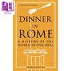 【中商原版】罗马晚餐 一餐看遍世界历史 英文原版 Dinner in Rome A History of the World in One Meal Andreas Viestad 商品缩略图0