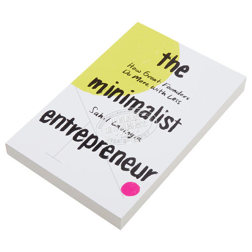 【中商原版】小而美 持续盈利的经营法则 The Minimalist Entrepreneur 英文原版 Sahil Lavingia 经管励志 自我提升 商品图2