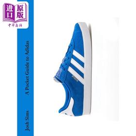 预售 【中商原版】A Pocket Guide to Adidas 进口艺术 阿迪达斯口袋指南