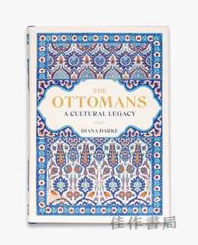 The Ottomans: A Cultural Legacy / 奥斯曼帝国：一份文化遗产