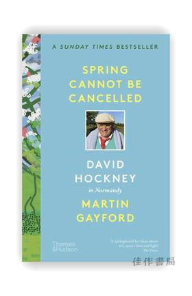 Spring Cannot Be Cancelled: David Hockney in Normandy / 春天终将来临：大卫·霍克尼在诺曼底（平装）