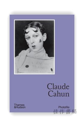 Claude Cahun (Photofile) / 克劳德·卡恩（Photofile系列）