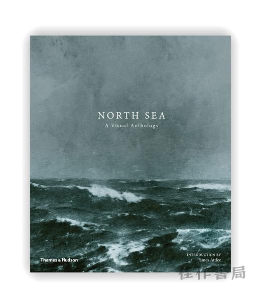 North Sea: A Visual Anthology / 北海： 视觉选集 商品图0