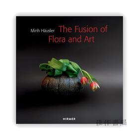 Minh Hausler:The Fusion of Flora and Art / 明·豪斯勒：融合植物与艺术