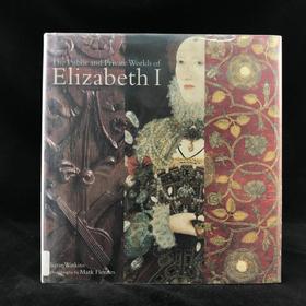 伊丽莎白一世的公共与私人世界 157幅插图（154幅彩色） 精装16开