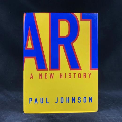 保罗·约翰逊《艺术史》 300余幅插图 精装厚重16开 商品图0