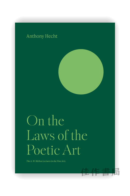 On the Laws of the Poetic Art（The A. W. Mellon Lectures in the Fine Arts） / 论诗意艺术的法则（A. W. 梅隆美术讲座） 商品图0