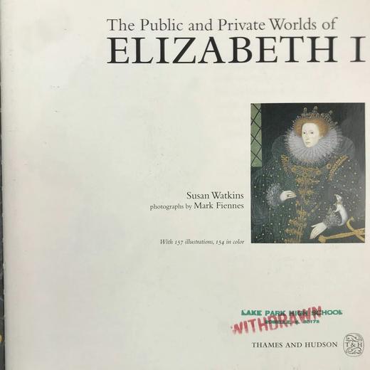 伊丽莎白一世的公共与私人世界 157幅插图（154幅彩色） 精装16开 商品图3