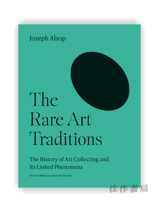 The Rare Art Traditions: The History of Art Collecting and Its Linked Phenomena /珍稀艺术传统：艺术收藏史及其相关现象 商品图0