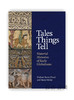 Tales Things Tell: Material Histories of Early Globalisms / 物质讲述的故事：早期全球化的物质历史 商品缩略图0