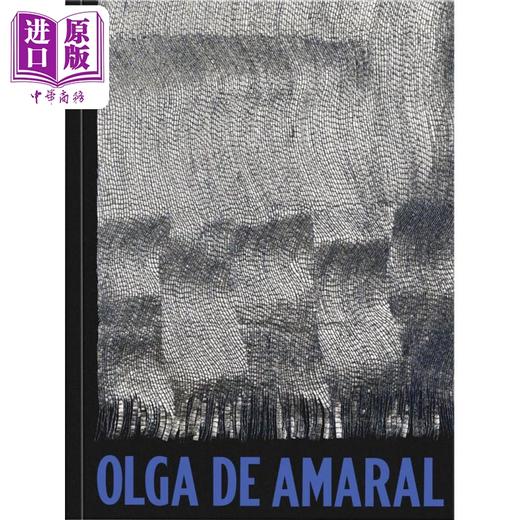 【中商原版】Olga de Amaral 进口艺术 哥伦比亚纺织品艺术家奥尔加 代 阿马拉尔 商品图0