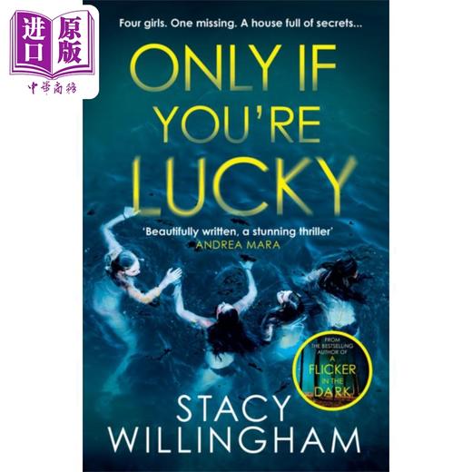 预售 【中商原版】只有你够幸运 英文原版 Only If You re Fortunate Stacy Willingham 斯泰西 威林厄姆 悬疑流行小说 商品图1