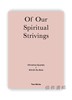 Of Our Spiritual Strivings: Two Works Series Volume 4 / 我们的精神奋斗：两部作品系列 第4卷 商品缩略图0