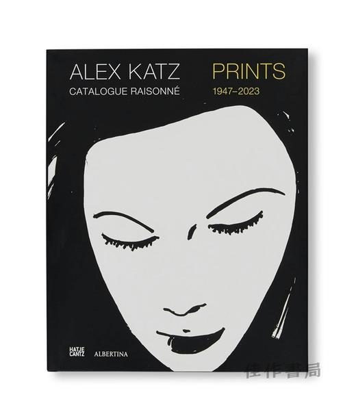 （微瑕）Alex Katz Catalogue Raisonne: Prints 1947-2022 / 亚历克斯·卡茨：版画作品图录全集 1947-2022年 商品图0