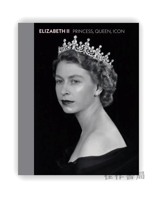 Elizabeth II: Princess  Queen  Icon / 伊丽莎白二世：公主、女王、偶像 商品图0