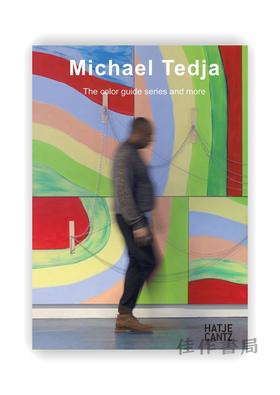 Michael Tedja: The Color Guide Series and More / 迈克尔·特德佳：色彩指南系列及其他