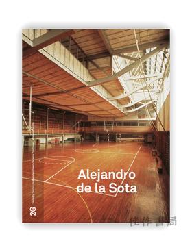 2G #87: Alejandro de la Sota: No.87. International Architecture Review / 2G #87：亚历杭德罗·德拉索塔：国际建筑评论 第8