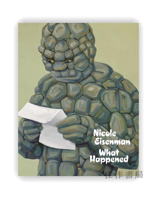 Nicole Eisenman: What Happened / 尼科尔·艾森曼：发生了什么 商品图0