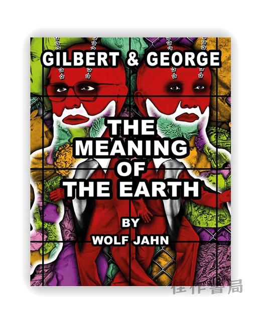 Gilbert & George: The Meaning of the Earth / 吉尔伯特与乔治：地球的意义 商品图0