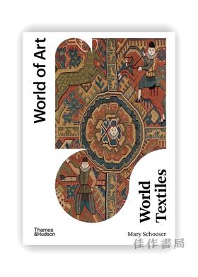 World Textiles (World of Art) / 世界上的纺织物 (世界艺术系列)