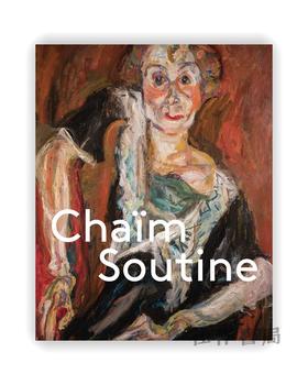 Chaim Soutine: Against the Current / 柴姆·苏丁：逆流而行