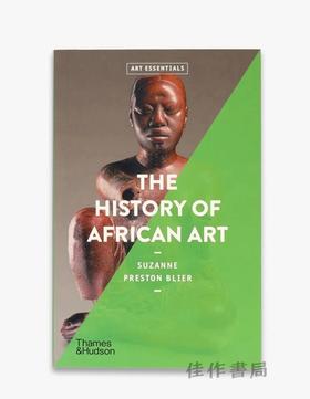 The History of African Art (Art Essentials) / 非洲艺术史（艺术精粹）