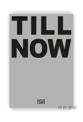 Milen Till: Till Now / 米伦·蒂尔：迄今为止