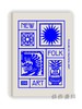New Folk Art: Design Inspired by Folklore and Traditional Craft / 新民艺：受民间传说与传统工艺启发的设计 商品缩略图0