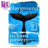 预售 【中商原版】操场 普利策奖得主 2024年布克奖长名单 Playground 英文原版 Richard Powers 流行小说 商品缩略图0