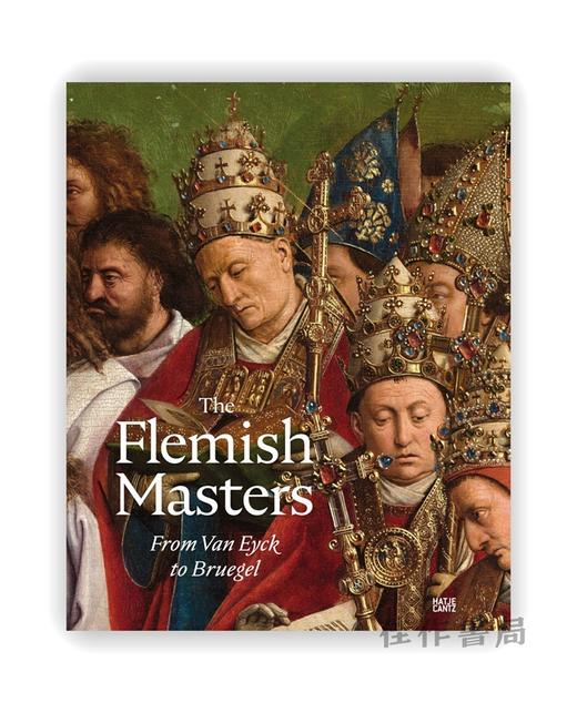 The Flemish Masters: From Van Eyck to Bruegel / 佛兰德斯大师：从凡·艾克到勃鲁盖尔 商品图0