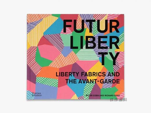 FuturLiberty: Liberty Fabrics and the Avant-Garde / 英国面料品牌 利伯缇：面料的前卫与自由 商品图0