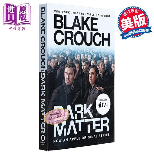 【中商原版】人生复本 电影改编 Dark Matter Movie Tie In 英文原版 Blake Crouch 现代小说 国际流行小说 影视小说 商品图0