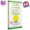 【中商原版】身心合一的奇迹力量 50周年版 英文原版 The Inner Game of Tennis	W Timothy Gallwey 比尔盖茨书单 商品缩略图0