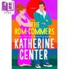 【中商原版】浪漫喜剧家 英文原版 The Rom Commers Katherine Centerl 凯瑟琳 森特 爱情流行小说 商品缩略图0