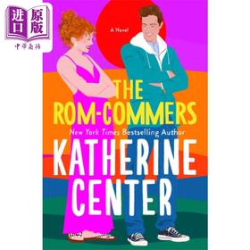 【中商原版】浪漫喜剧家 英文原版 The Rom Commers Katherine Centerl 凯瑟琳 森特 爱情流行小说