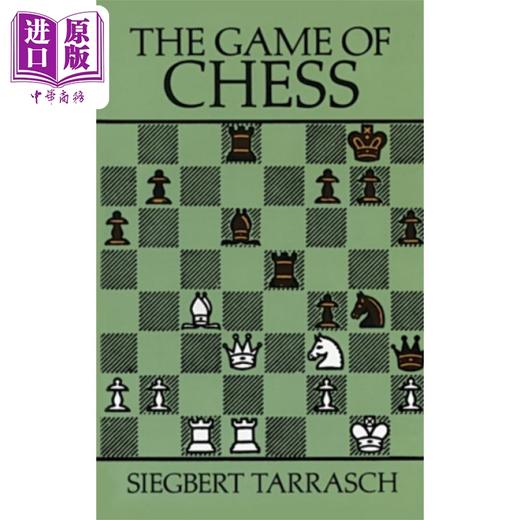 【中商原版】国际象棋游戏 英文原版 The Game of Chess Siegbert Tarrasch 棋牌游戏 商品图0