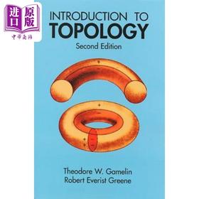 【中商原版】拓扑学导论 第二版 英文原版 Introduction to Topology Theodore W Gamelin Robert Everist Greene 几何空间数学 位置分析