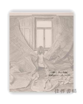 Heidi Bucher (German edition): Metamorphosen / Heidi Bucher（德文版）：变形记