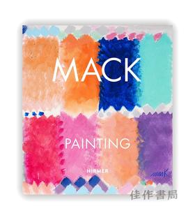 Mack: Painting / 海因茨·麦克：绘画