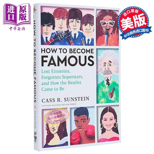 【中商原版】如何成名 How to Become Famous 英文原版 Cass R Sunstein 人物传记 励志 自我提升 商品图0