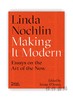 Making it Modern: Essays on the Art of the Now / 使其现代：关于当下艺术的论文 商品缩略图0